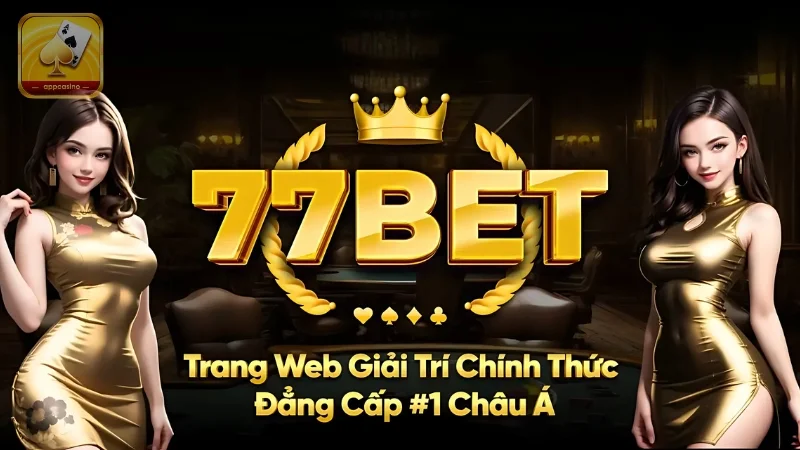 77Bet nằm trong top 20 địa chỉ có lượng người chơi lớn